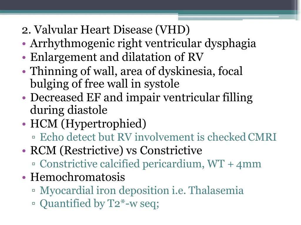 2 valvular heart disease vhd arrhythmogenic right