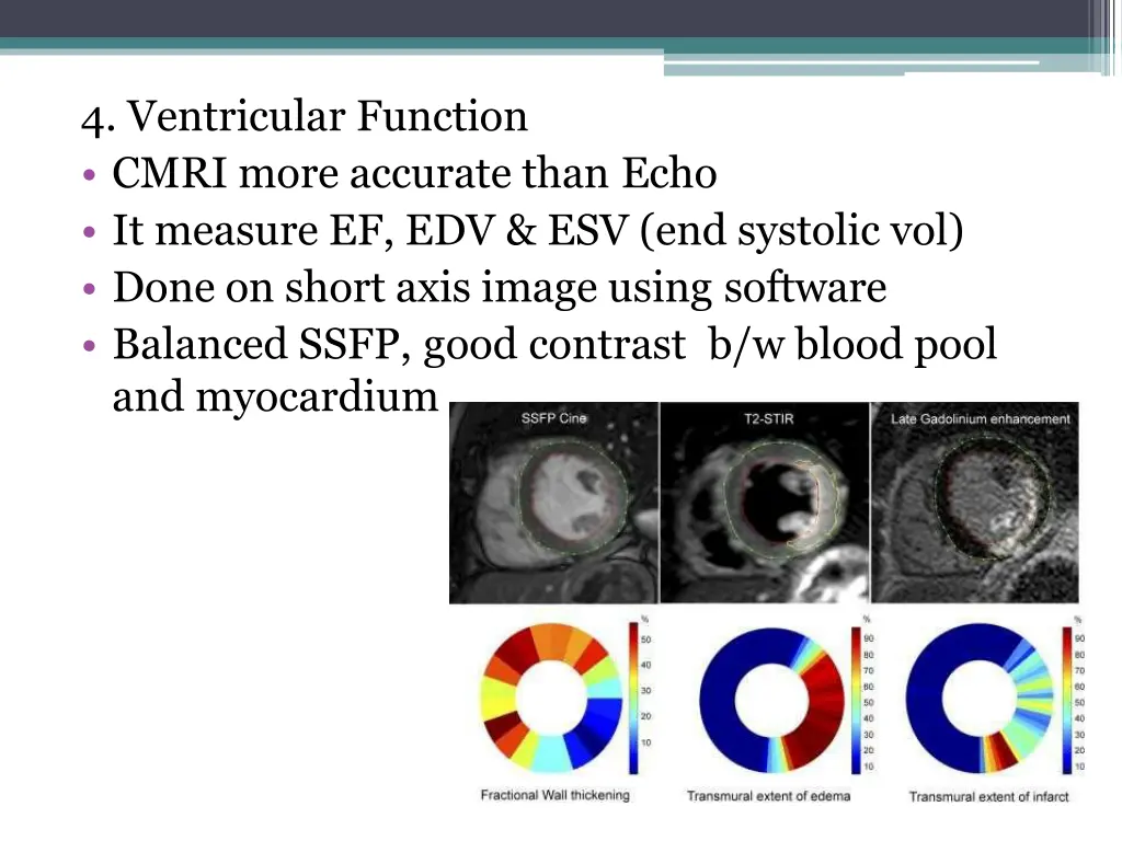 4 ventricular function cmri more accurate than