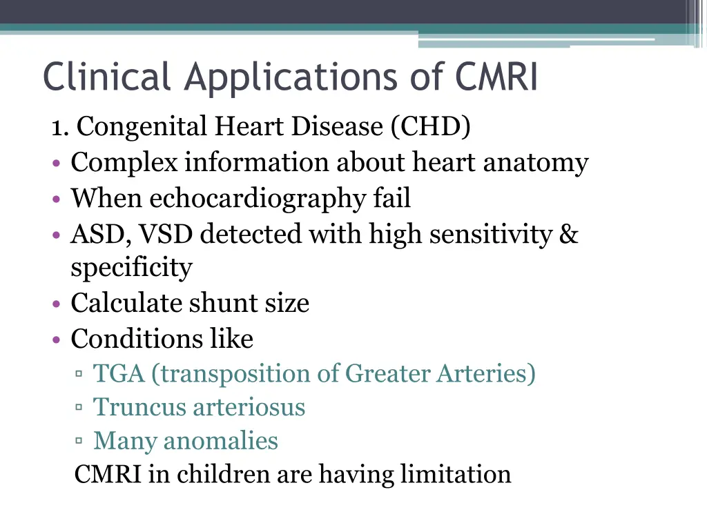 clinical applications of cmri 1 congenital heart