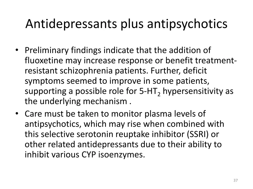 antidepressants plus antipsychotics