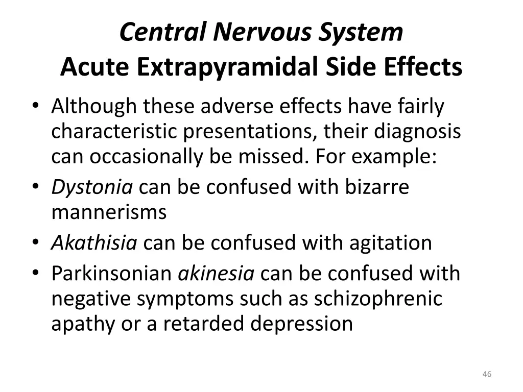 central nervous system acute extrapyramidal side 6