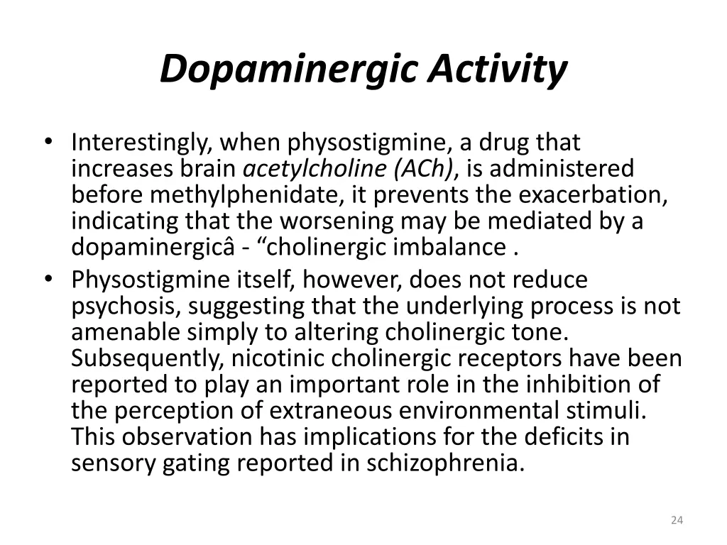 dopaminergic activity