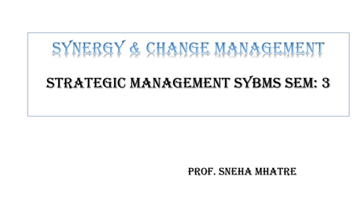 synergy change management