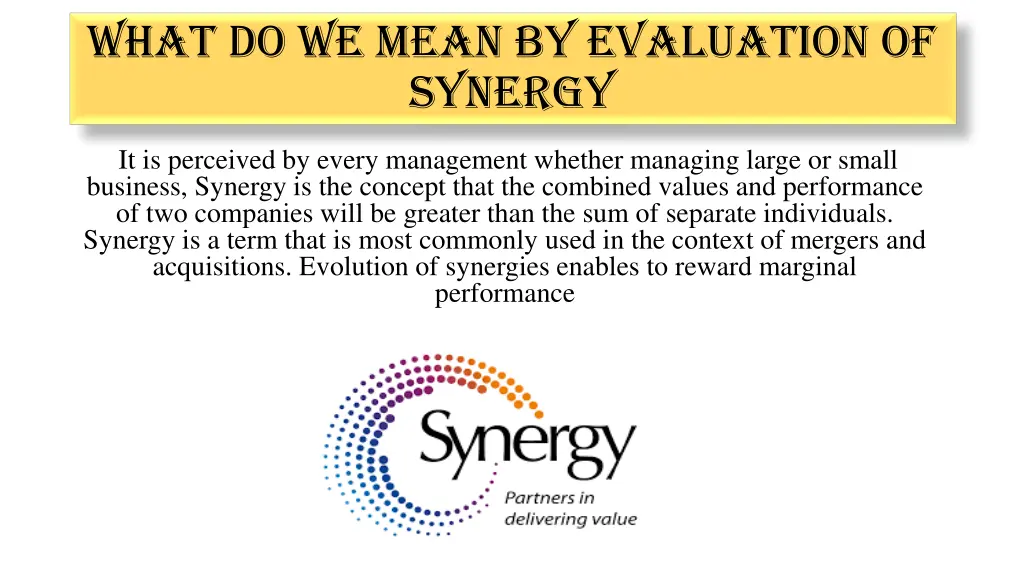 what do we mean by evaluation of synergy