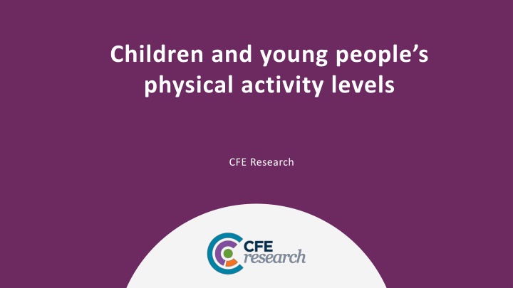 children and young people s physical activity