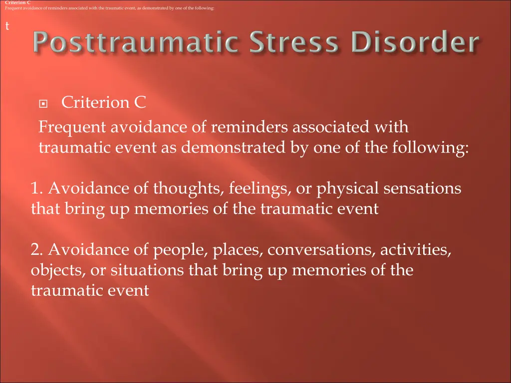 criterion c frequent avoidance of reminders