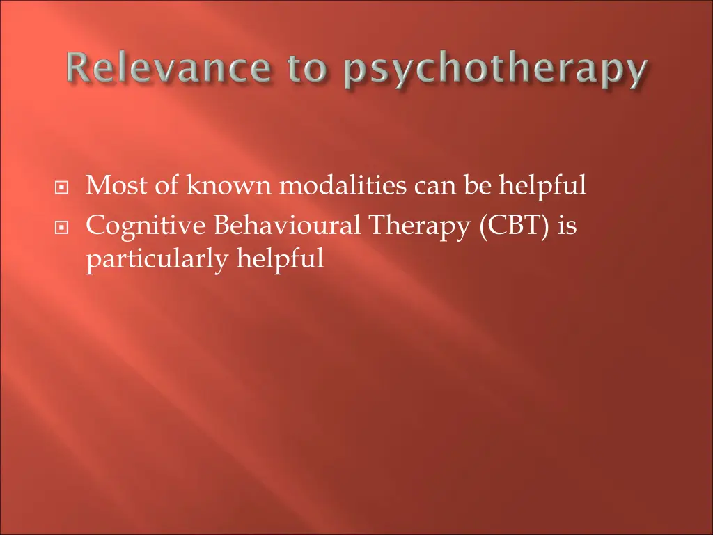 most of known modalities can be helpful cognitive
