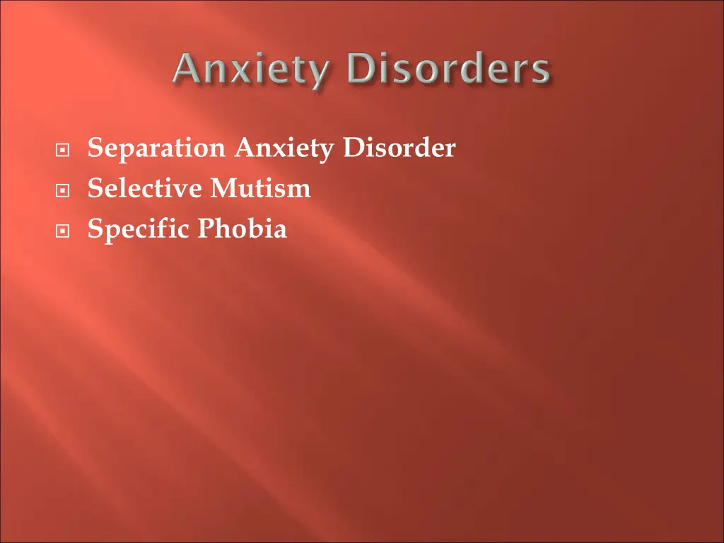 separation anxiety disorder selective mutism