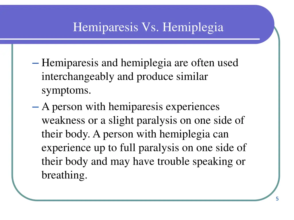 hemiparesis vs hemiplegia
