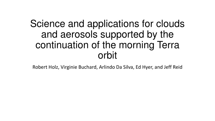 science and applications for clouds and aerosols