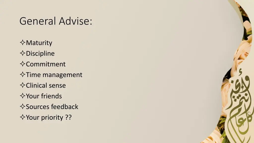 general advise