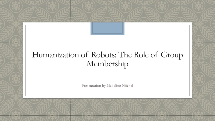 humanization of robots the role of group