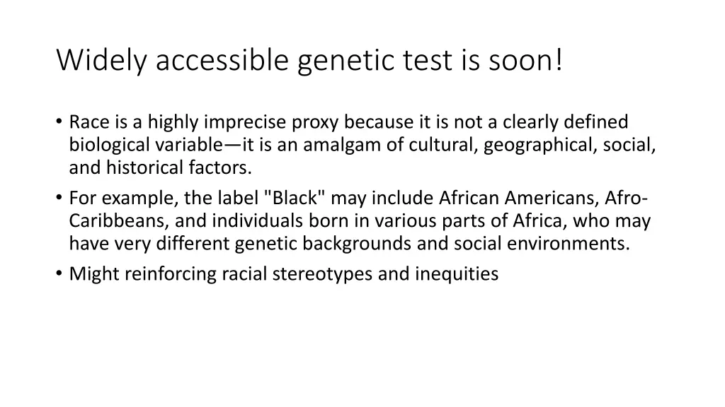 widely accessible genetic test is soon