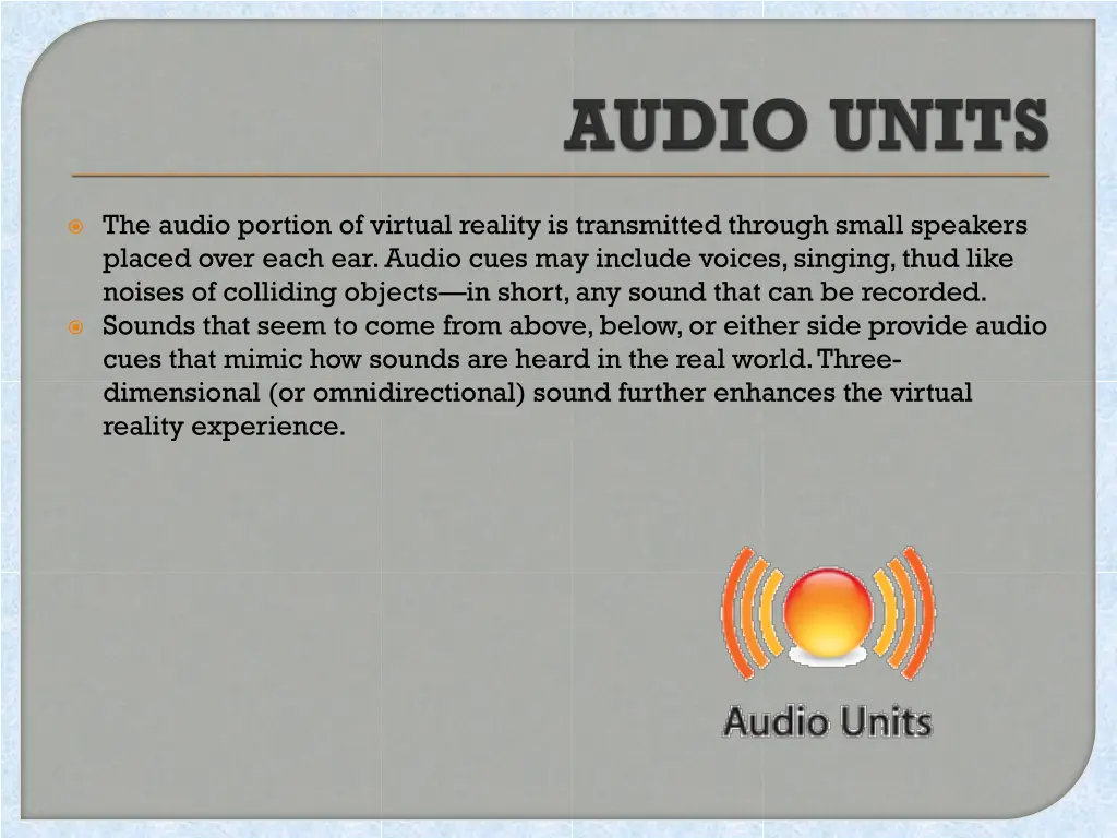 the audio portion of virtual reality