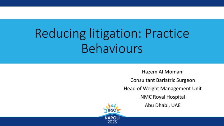 reducing litigation practice behaviours