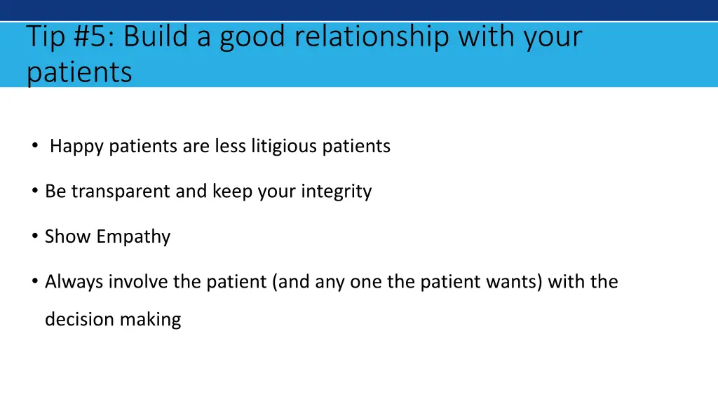 tip 5 build a good relationship with your patients