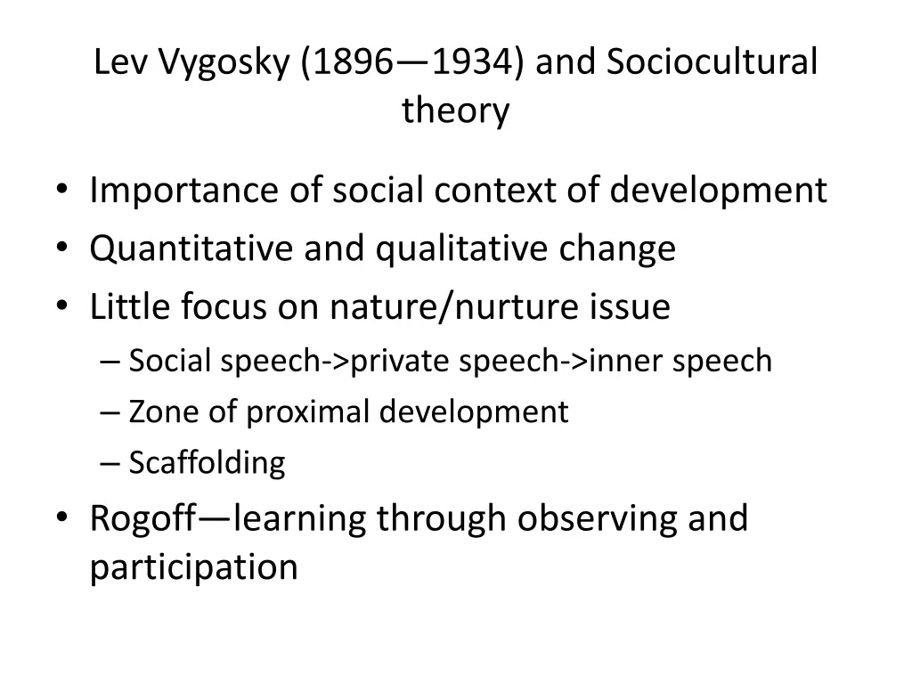 lev vygosky 1896 1934 and sociocultural theory