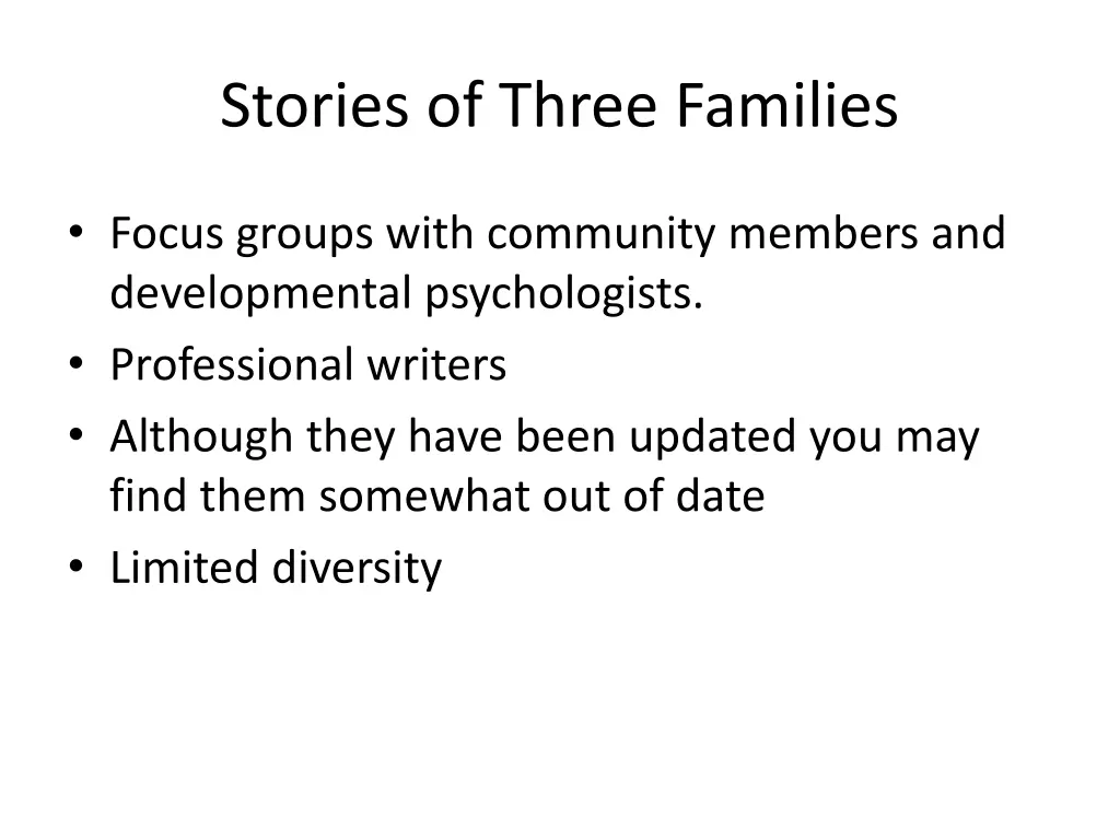 stories of three families