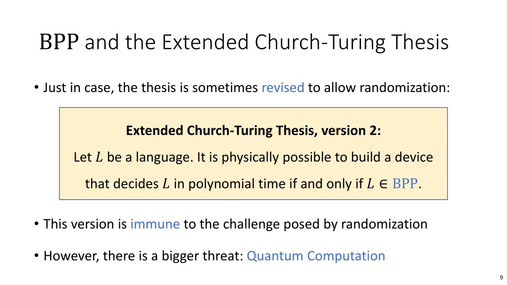 bpp and the extended church turing thesis 1