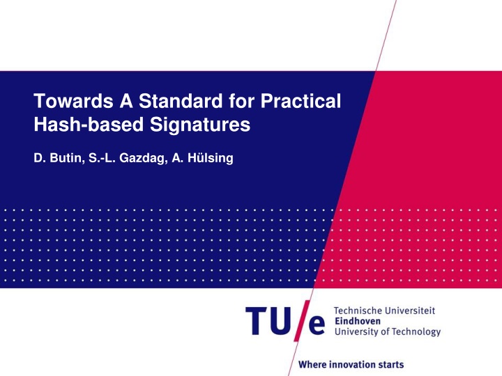 towards a standard for practical hash based