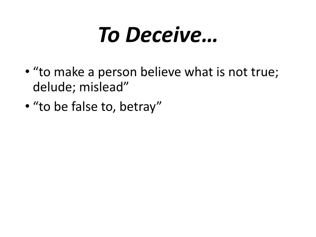 to deceive