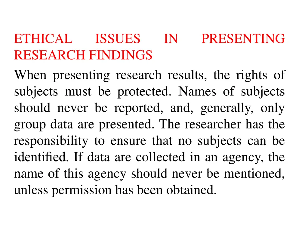 ethical research findings when presenting