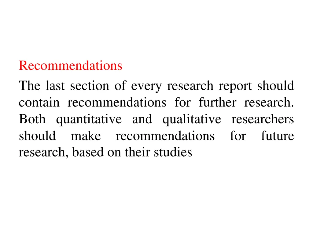 recommendations the last section of every