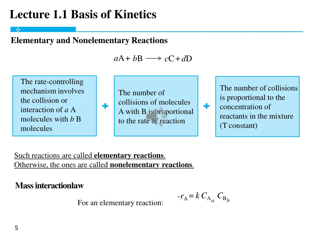lecture 1 1 basis of kinetics 3