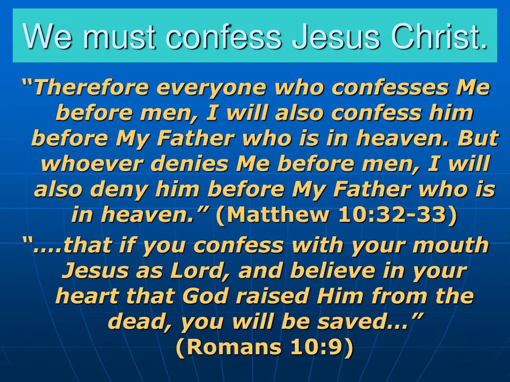 we must confess jesus christ