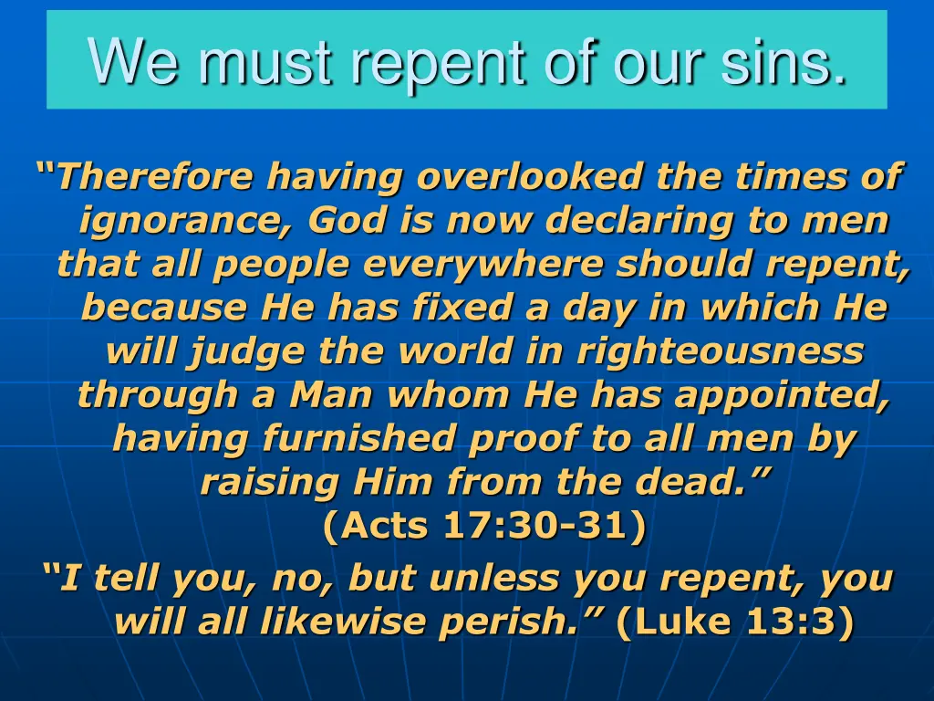 we must repent of our sins