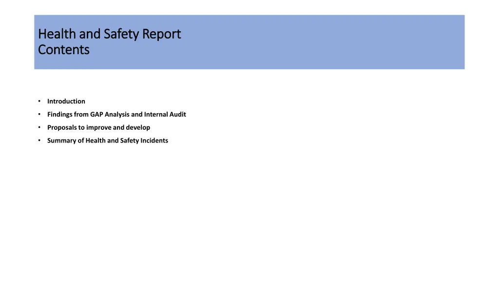 health and safety report health and safety report