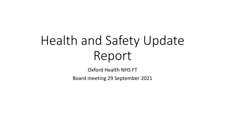 health and safety update report