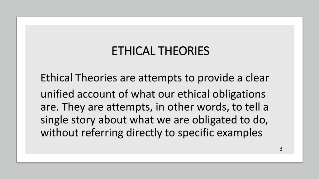 ethical ethical theories theories