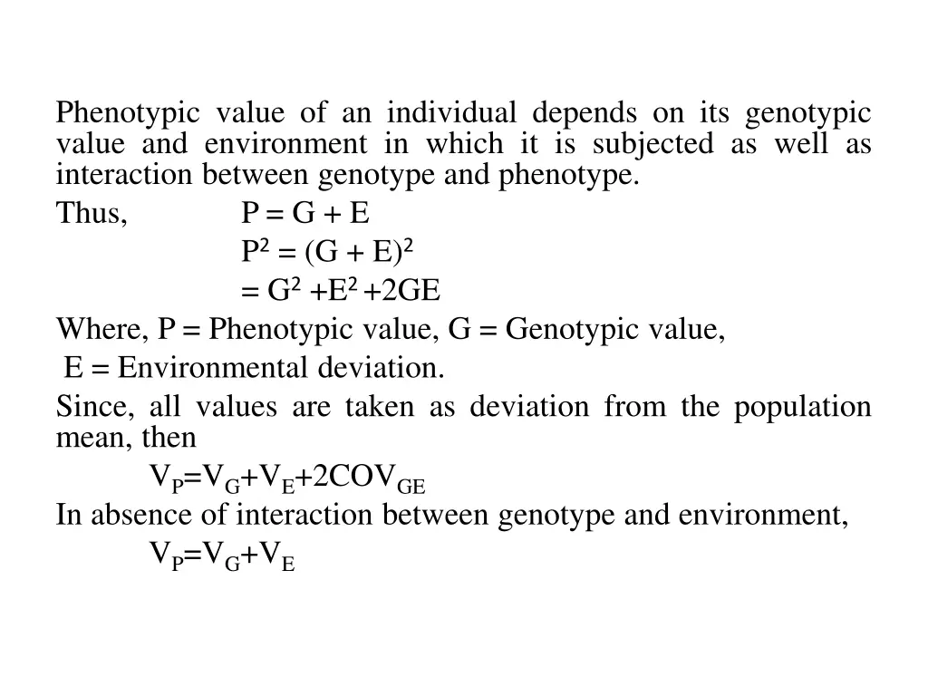 phenotypic value of an individual depends