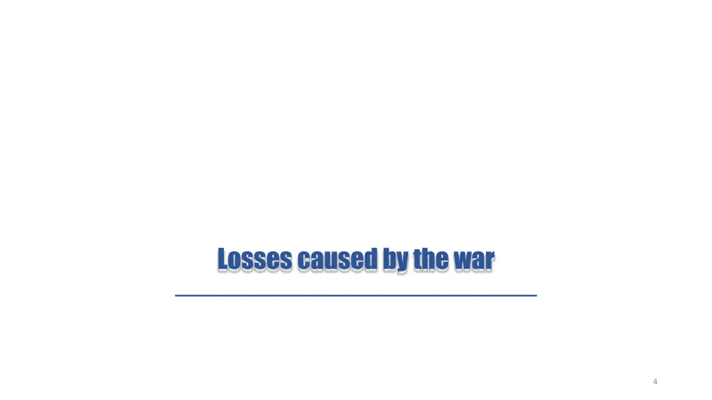 losses caused by the war