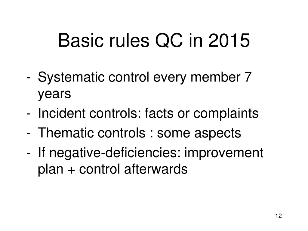 basic rules qc in 2015