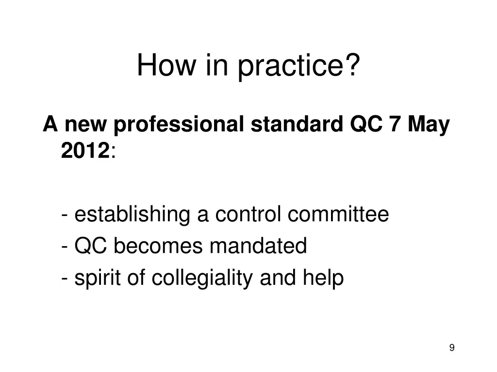how in practice