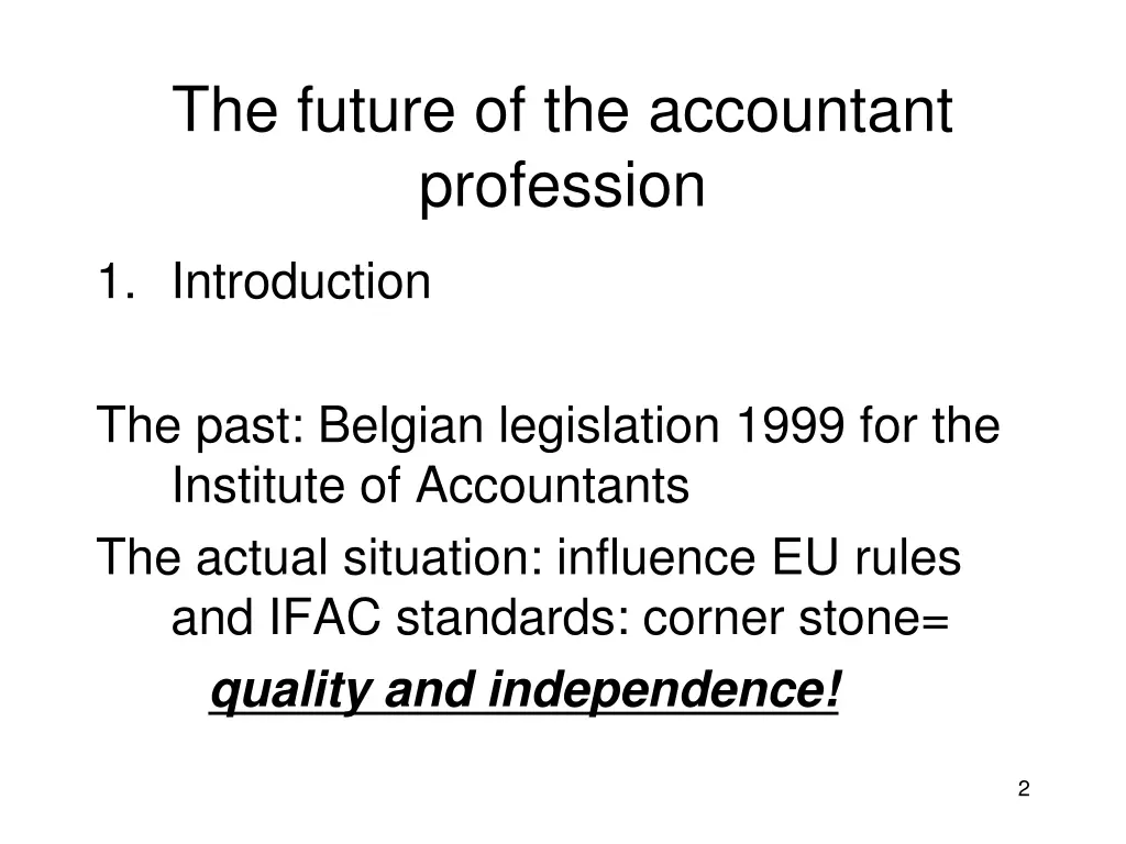 the future of the accountant profession