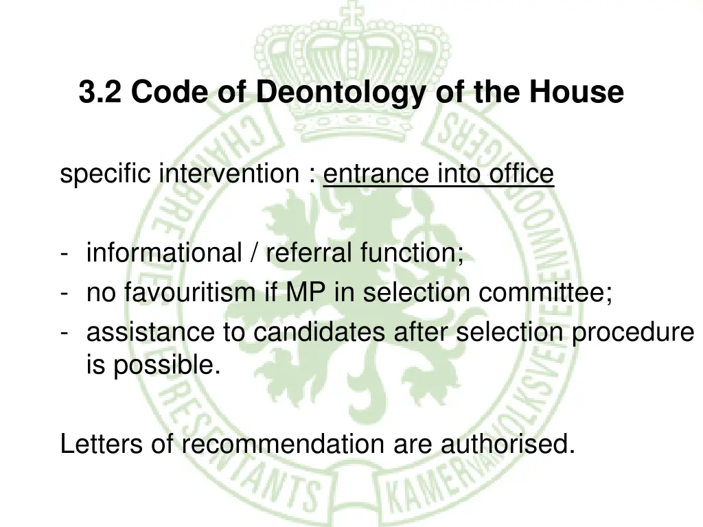 3 2 code of deontology of the house 7