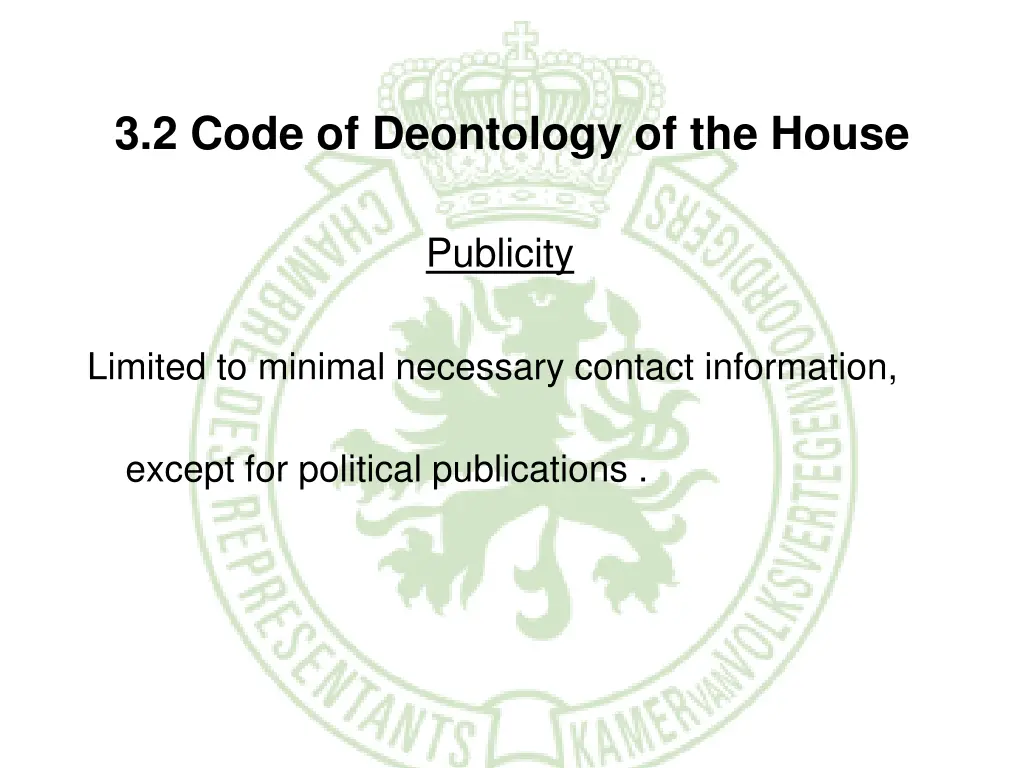 3 2 code of deontology of the house 8