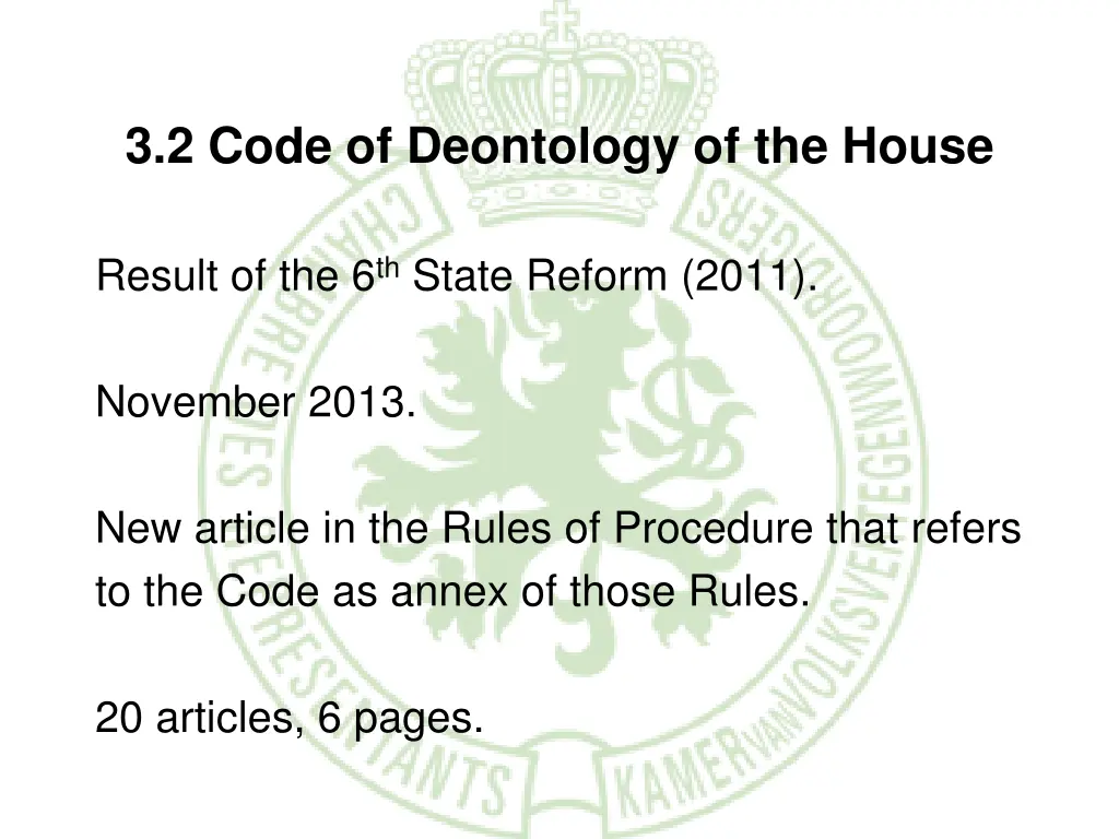 3 2 code of deontology of the house