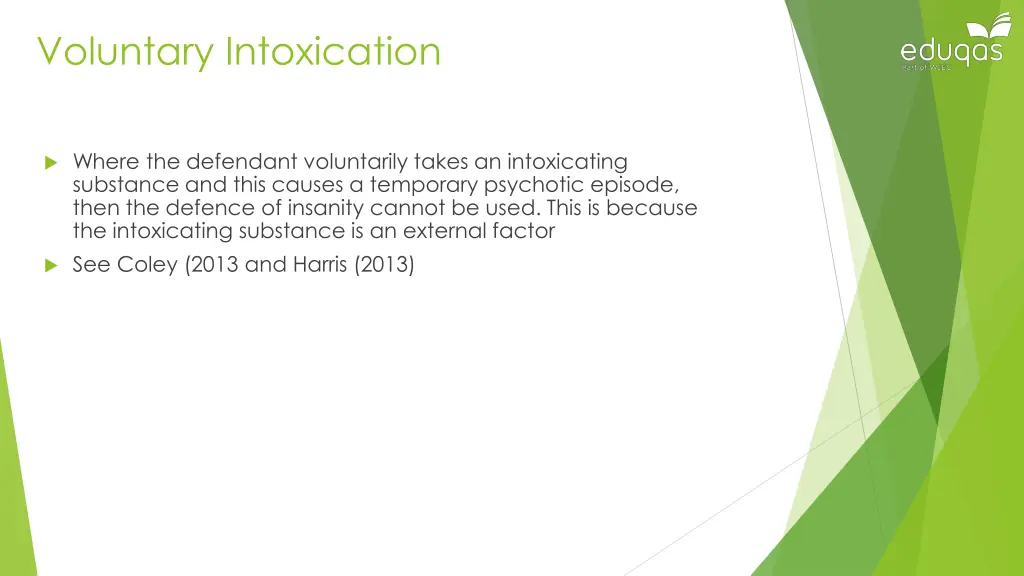 voluntary intoxication