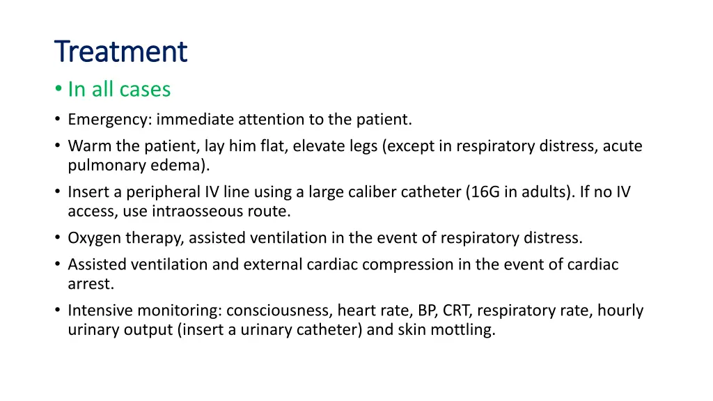 treatment treatment in all cases emergency