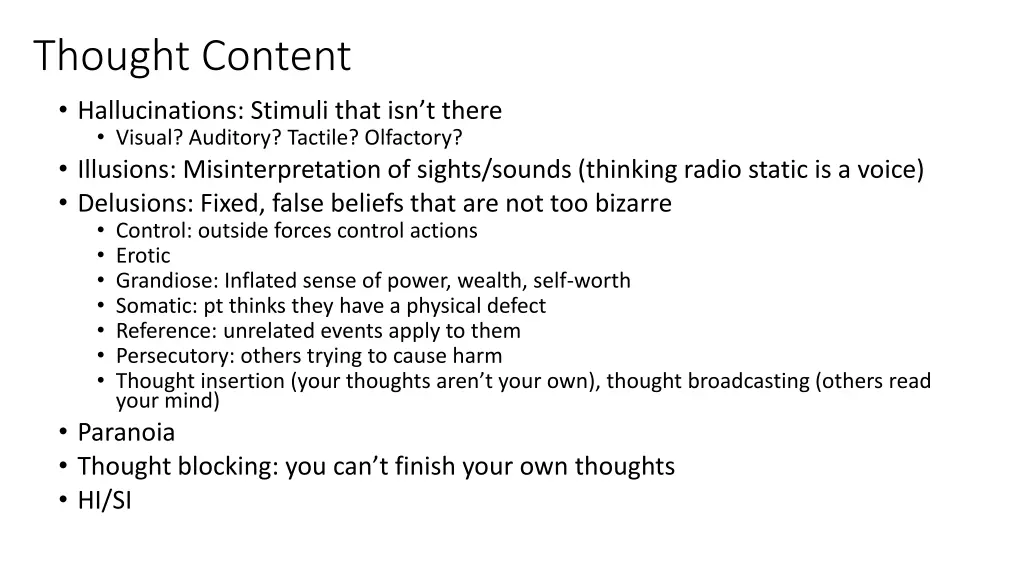 thought content hallucinations stimuli that