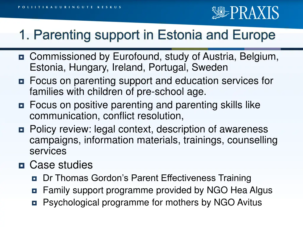 1 parenting support in estonia and europe