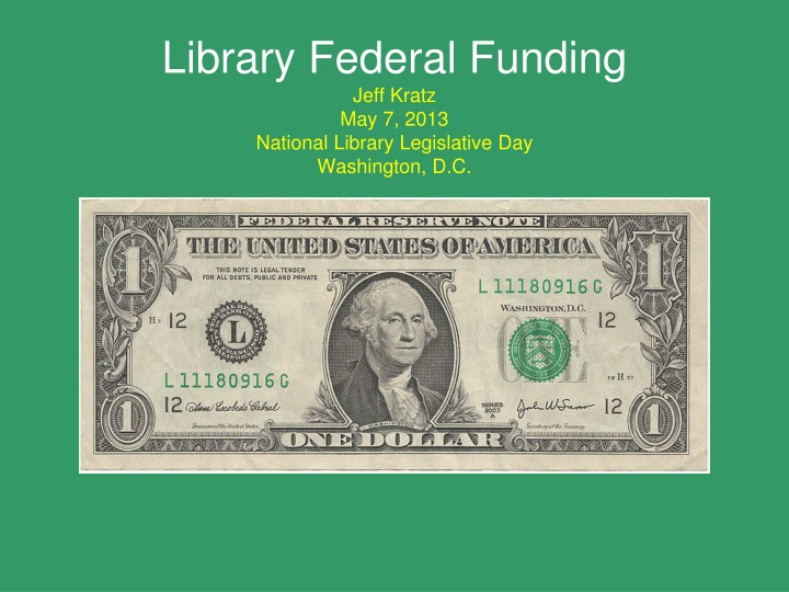 library federal funding jeff kratz may 7 2013