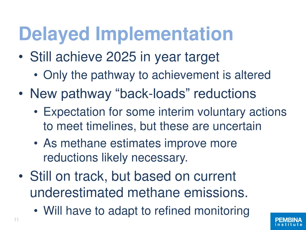 delayed implementation still achieve 2025 in year