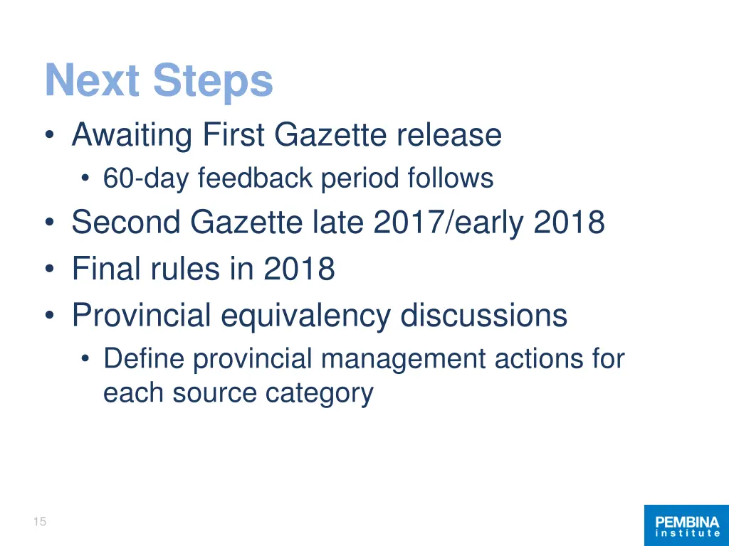 next steps awaiting first gazette release
