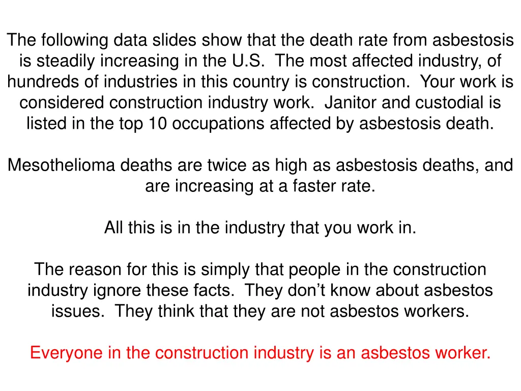 the following data slides show that the death