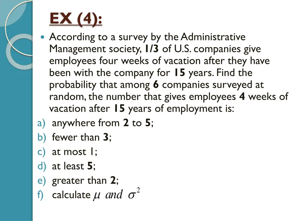ex 4 according to a survey by the administrative